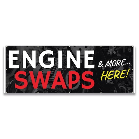 Signmission Engine Swaps & More Here Banner Concession Stand Food Truck Single Sided B-120-30052